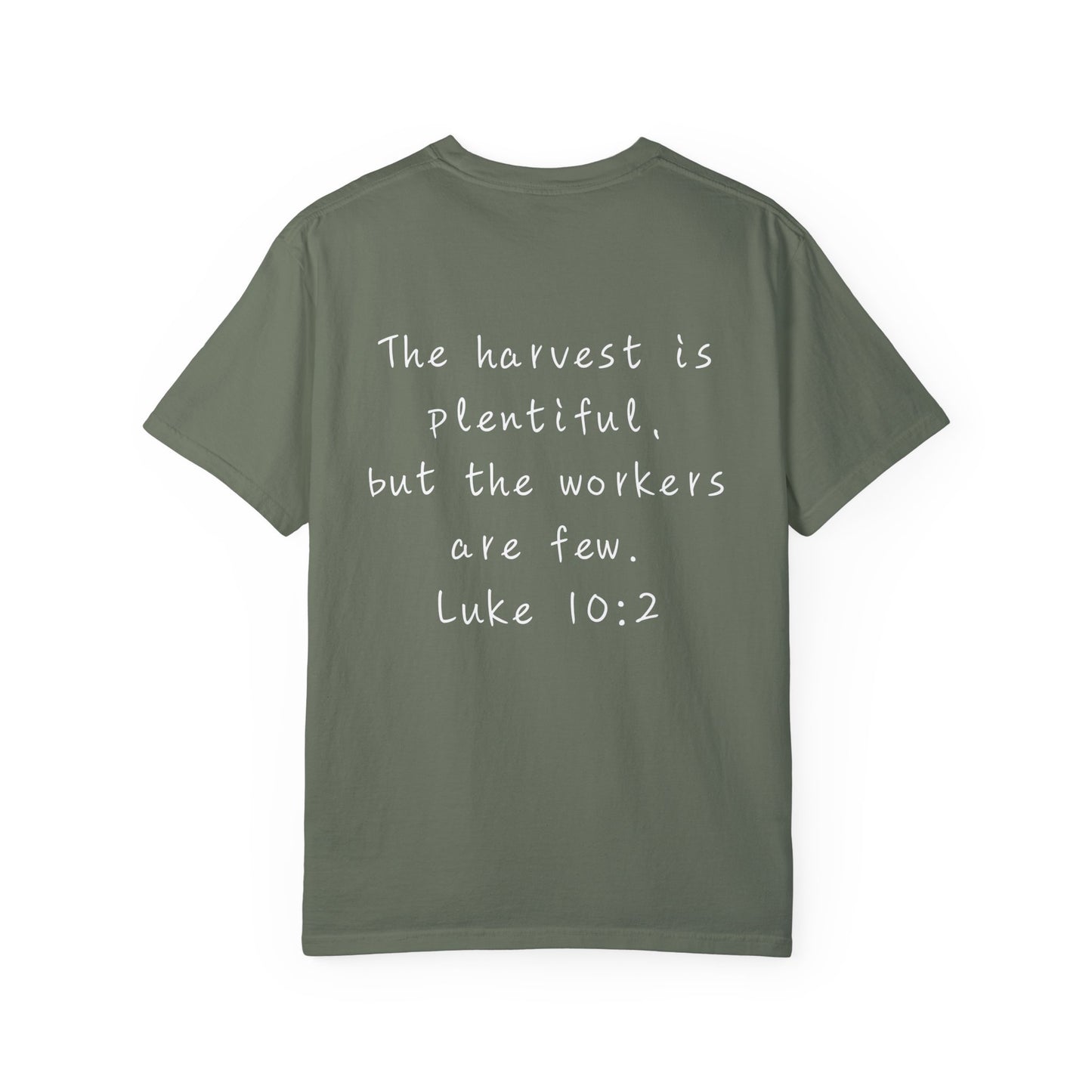 "Luke 10:2" Tee
