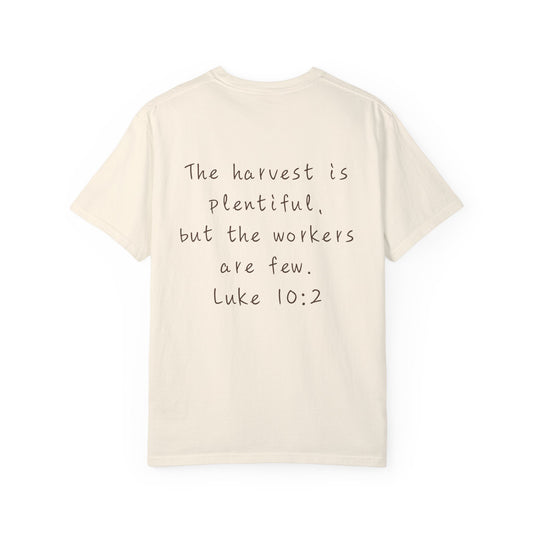 "Luke 10:2" Tee