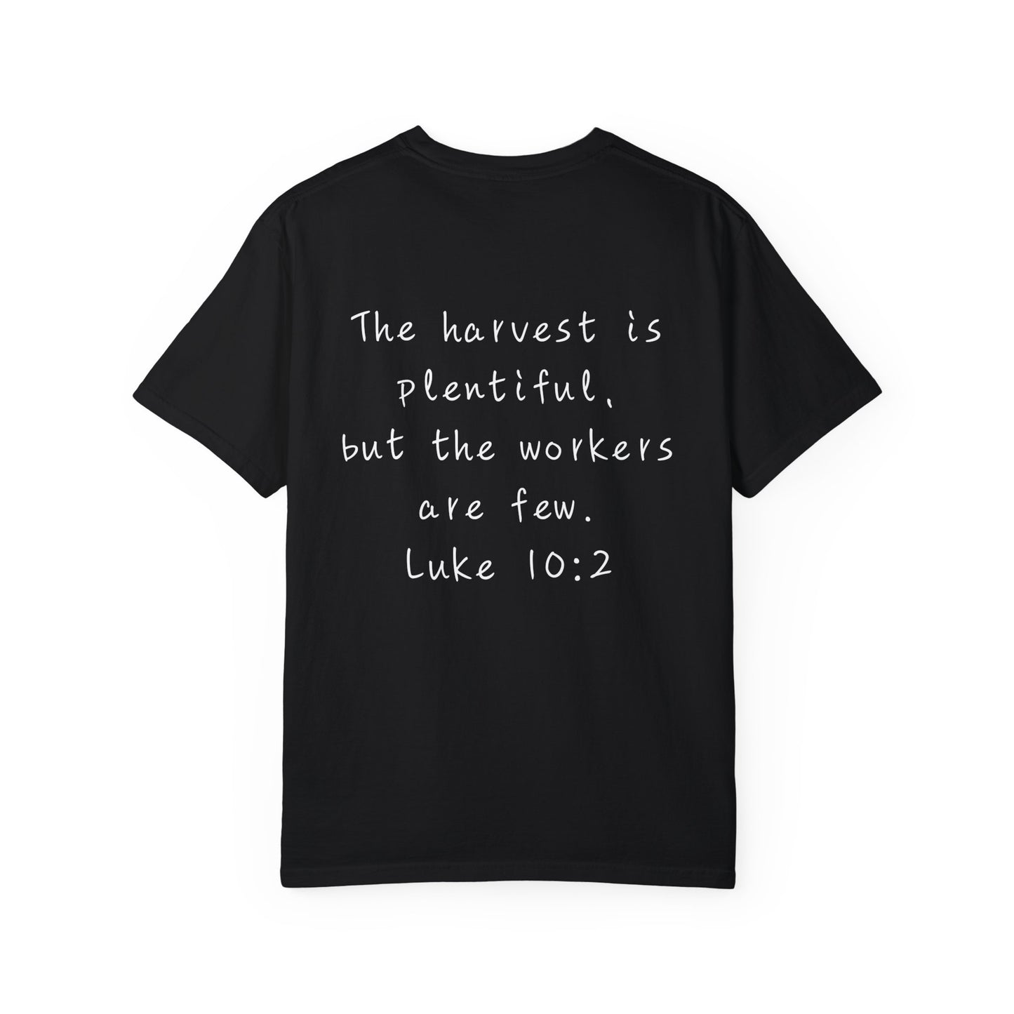 "Luke 10:2" Tee